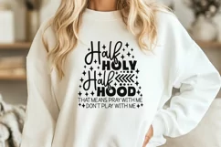 Half Hood Half Holy Svg, Funny Christian Svg, Spiritual Svg. Product Image 2