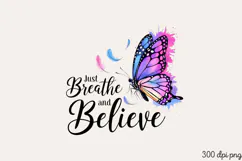 Just breathe and believe PNG, Memorial Mom Sublimation PNG Product Image 2