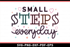 Small Steps Everyday SVG, Motivational Quotes SVG Product Image 2