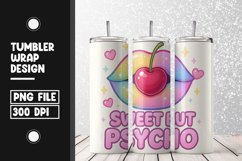 Sweet But Psycho Cherry Tumbler Wrap PNG Product Image 1