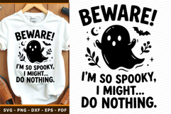 Funny Halloween Quotes SVG, Cute Spooky Ghost SVG, Sarcastic Product Image 1
