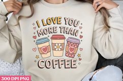 I love you mare thane coffee PNG,Retro Valentine PNG Product Image 2
