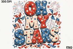 Oh My Stars Patriotic of July Sublimation SVG Product Image 2