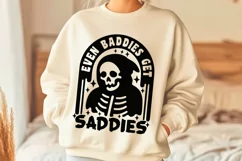 Even Baddies Get Saddies Svg, Funny Mental Health Svg. Product Image 2