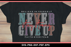 Motivational quote SVG, Inspirational quotes t shirt design Product Image 1