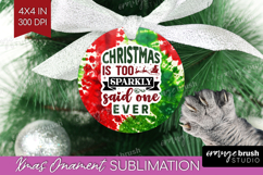 Sarcastic Christmas Quote Ornament PNG - Tie Dye PNG Product Image 1