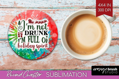 Sarcastic Christmas Quote Round Coaster - Tie Dye Coaster Product Image 1