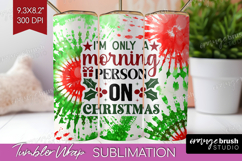 Sarcastic Christmas Quote Tumbler Wrap - Tie Dye Tumbler PNG Product Image 1