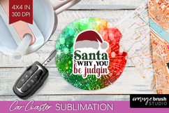 Sarcastic Christmas Quote Car Coaster - Tie Dye Coaster PNG Product Image 1