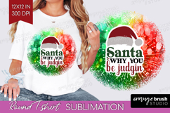 Sarcastic Christmas Quote Round Tshirt Background - Tie Dye Product Image 1