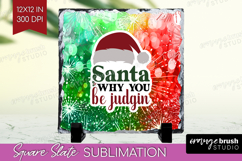 Sarcastic Christmas Quote Slate PNG - Tie Dye Square Slate Product Image 1