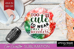 Sarcastic Christmas Quote Car Coaster - Tie Dye Coaster PNG Product Image 1