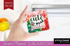 Sarcastic Christmas Quote Magnet Sublimation - Tie Dye PNG Product Image 1