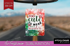 Sarcastic Christmas Quote Air Freshener PNG - Tie Dye PNG Product Image 1
