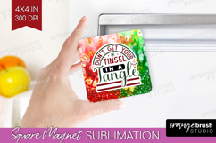 Sarcastic Christmas Quote Magnet Sublimation - Tie Dye PNG Product Image 1