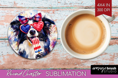 Collie Dog Round Coaster 4th Of July Coaster PNG Sublimation Product Image 1