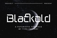 Blackold - Futuristic Typeface Product Image 1