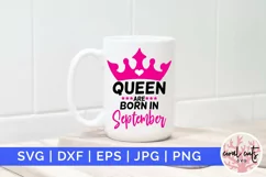 Queen are born in september - Birthday SVG EPS DXF Product Image 1