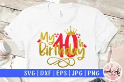 My 40th birthday - Birthday SVG EPS DXF PNG Cutting File Product Image 1