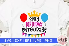 Sexy birthday entourage - Birthday SVG EPS DXF Product Image 1
