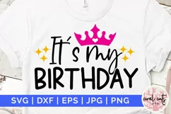 It’s my birthday - Happy Birthday SVG EPS DXF Product Image 1