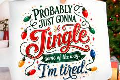 Probably Gonna Tingle Christmas Png Product Image 1