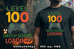 Level 100 Days of School Loading Sublimation Design Product Image 2