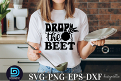 Drop the beet- SVG, Funny Kitchen SVG Product Image 1