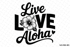 Live Love Aloha svg | Summer Svg | Svg Cut Files Product Image 1