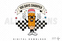 100 Days Sharper Sublimation PNG, 100 Days of School PNG Product Image 1