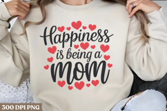 Happiness is being a mom PNG, Mothers Day Sublimation PNG Product Image 1