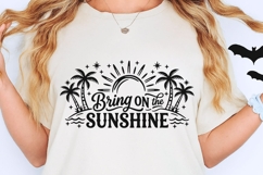 Bring On The Sunshine Svg, Summer Vibes Svg, Vacation Svg. Product Image 2