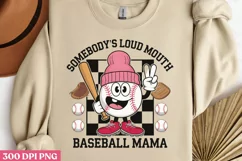 Somebody's Loud Mouth PNG, Baseball Mama Sublimation PNG Product Image 2