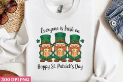 .Everyone is Irish on Happy PNG, St Patricks Day Gnome Subli Product Image 2
