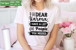 Dear Karma, I Have A List Of People You Missed SVG Cut File Product Image 1
