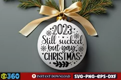 2023 Still sucked but yay christmas SVG, Christmas SVG Product Image 2