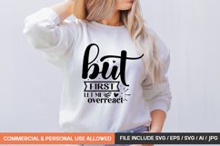 but first let me overreact svg design Product Image 1