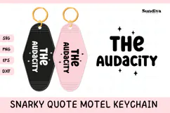 Snarky Quote Motel Keychain SVG | The Audacity Product Image 1