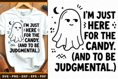 I'm just here for the candy, Funny Halloween SVG, Sarcastic Product Image 1