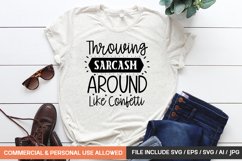 Throwing Sarcasm Around Like Confetti Svg Product Image 1