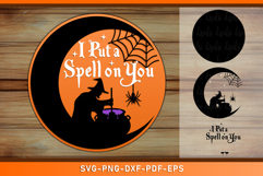 I Put a Spell on You, Halloween Round Door Hanger Sign SVG Product Image 1