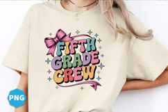 Fifth grade crew Back to School Png design, Back to school Product Image 1