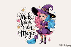 Make your own magic. PNG, Motivational Sublimation Quotes P Product Image 1