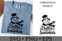 Chillin with my Snowmies Svg | Christmas svg | Shirt Svg Product Image 2