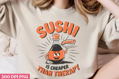 Sushi Is Cheaper Than PNG, Sushi Sublimation PNG Product Image 2