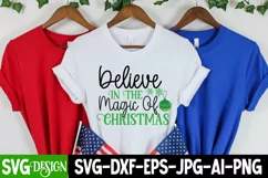 Believe in the Magic of Christmas SVG Cut File,Christmas SVG Product Image 2