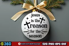 Jesus is the reason for the season SVG, Christmas SVG Product Image 2