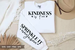 Kindness is Free SVG - Motivational Sleeve T shirt Product Image 1