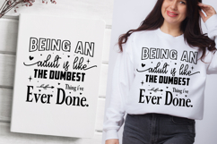 Being An Adult SVG DXF PNG EPS Product Image 1