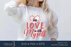 In Love With Myself SVG PNG Sublimation|Valentine's Day Cut Product Image 1